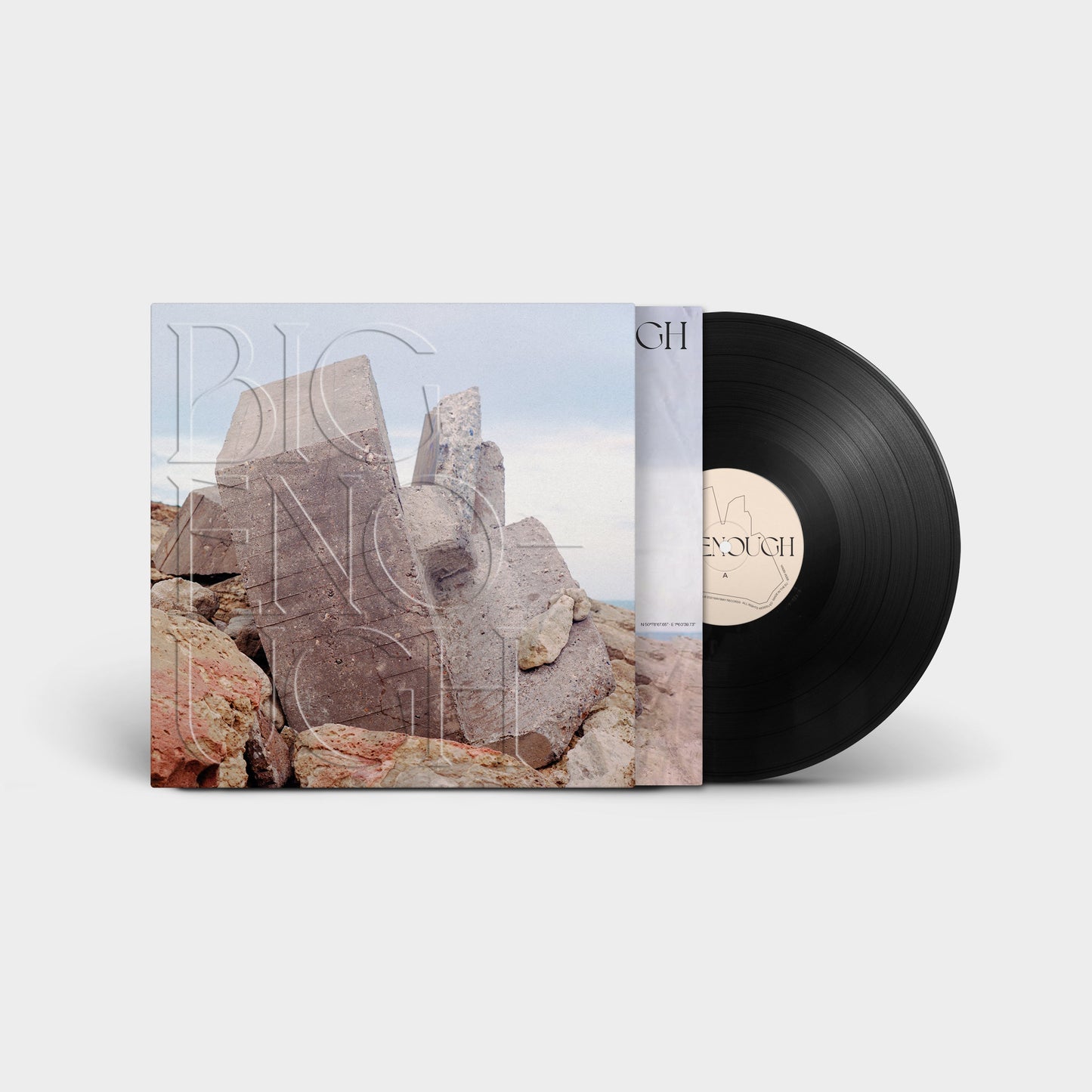 "Big Enough" Black Vinyl